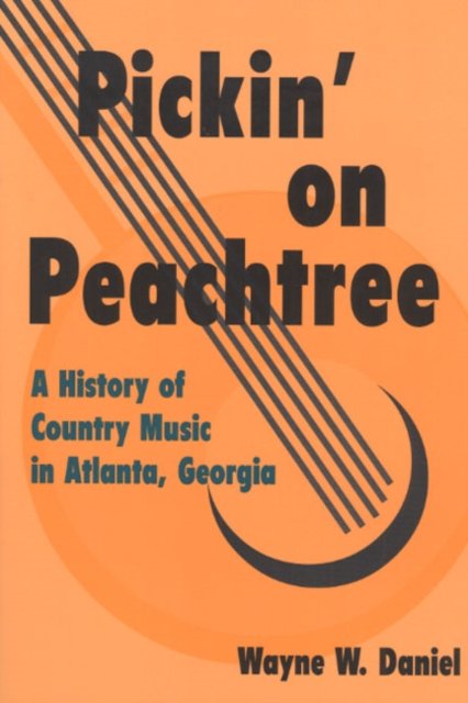 Pickin'' on Peachtree
