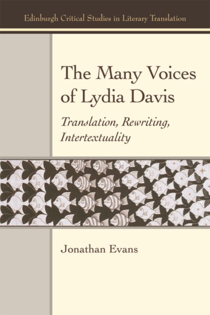The Many Voices of Lydia Davis