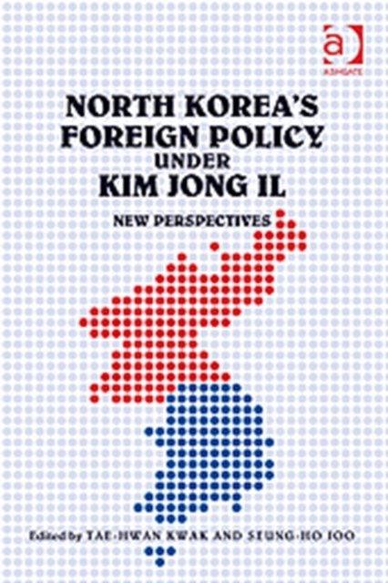 North Korea's Foreign Policy under Kim Jong Il