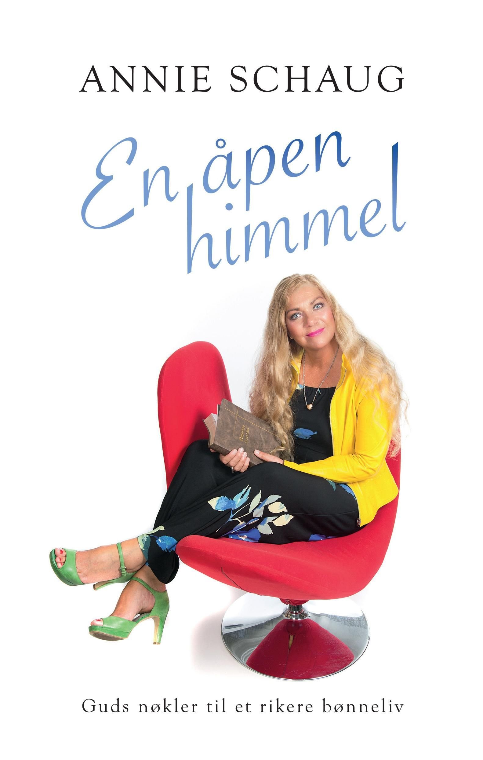En åpen himmel - Guds nøkler til et rikere bønneliv