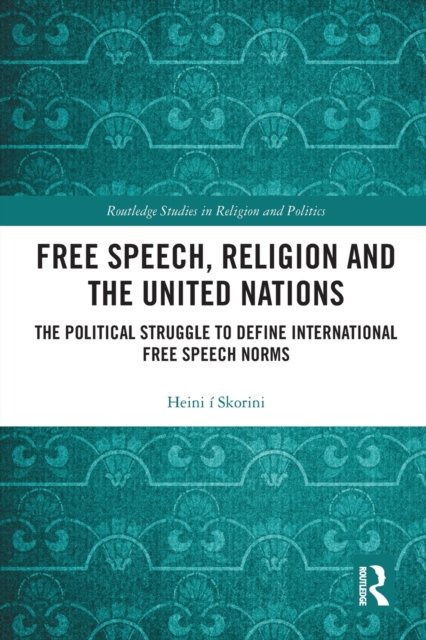 Free Speech, Religion and the United Nations
