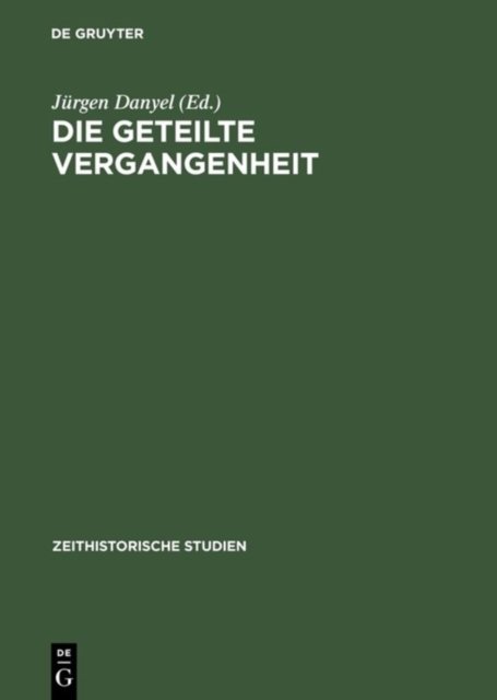 geteilte Vergangenheit
