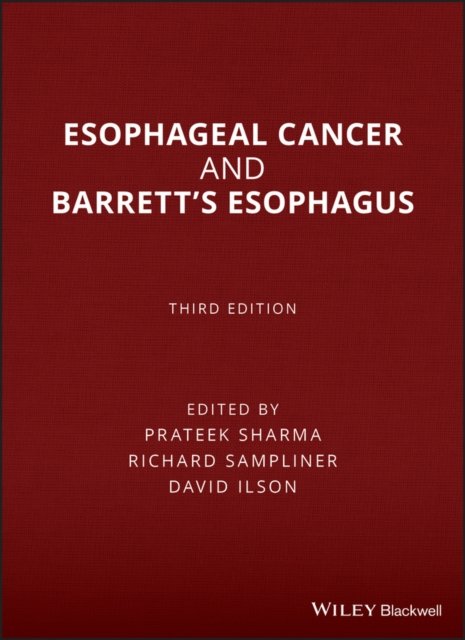 Esophageal Cancer and Barrett's Esophagus 3e