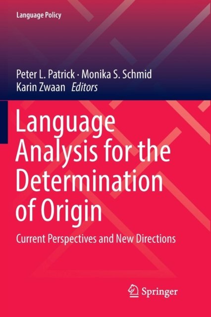 Language Analysis for the Determination of Origin