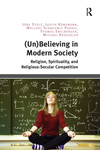 (Un)Believing in Modern Society