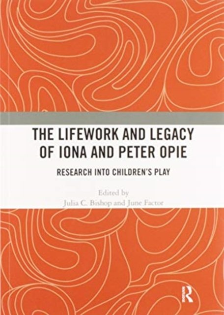 The Lifework and Legacy of Iona and Peter Opie