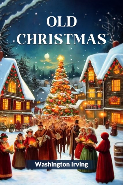 Old Christmas (Edition2024)