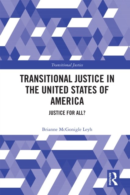 Transitional Justice in the United States of America