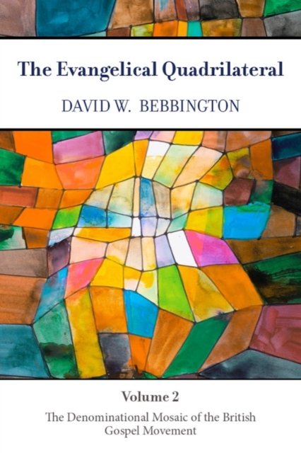 The Evangelical Quadrilateral