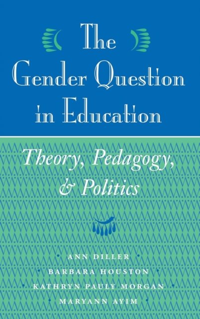 The Gender Question In Education