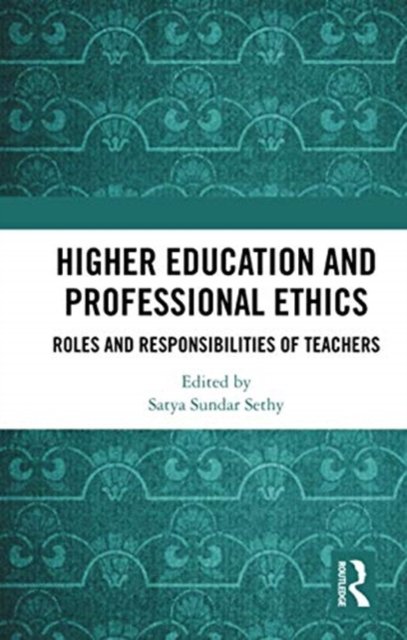 Higher Education and Professional Ethics