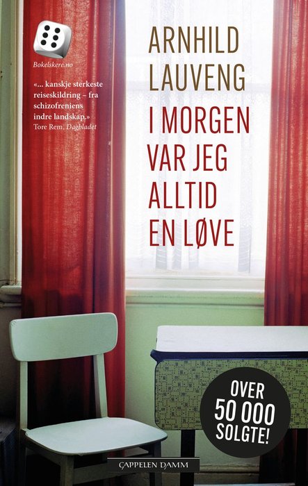I morgen var jeg alltid en løve