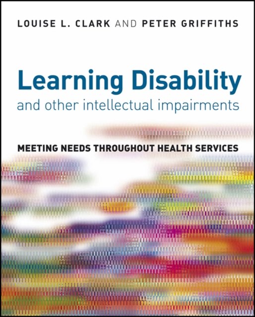 Learning Disability and other Intellectual Impairments
