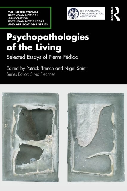 Psychopathologies of the Living