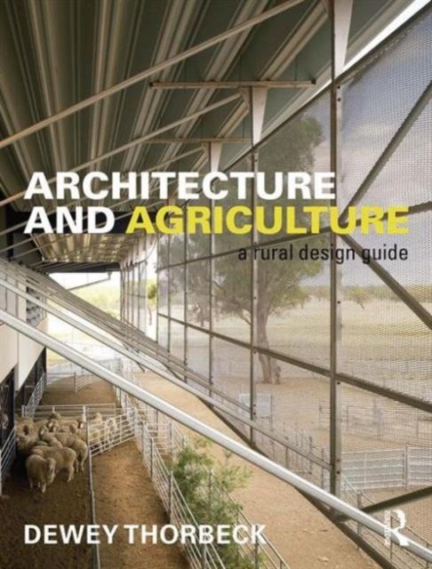 Architecture and Agriculture