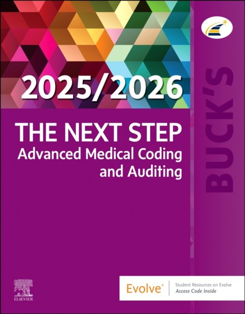Buck''s The Next Step: Advanced Medical Coding and Auditing, 2025/2026 Edition