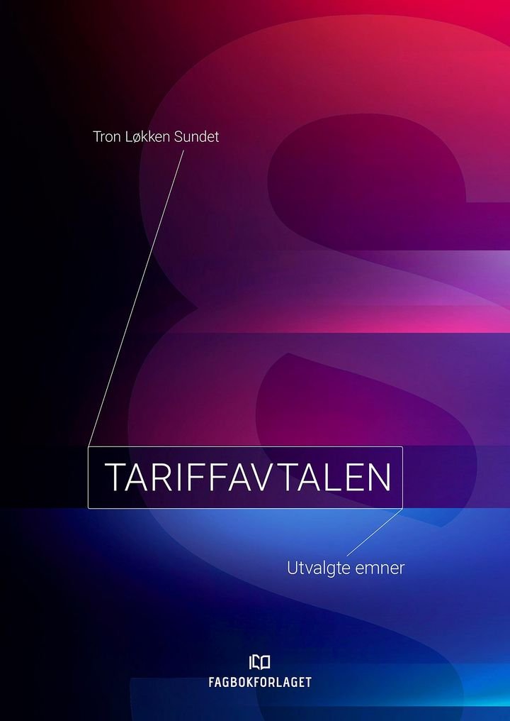 Tariffavtalen - utvalgte emner