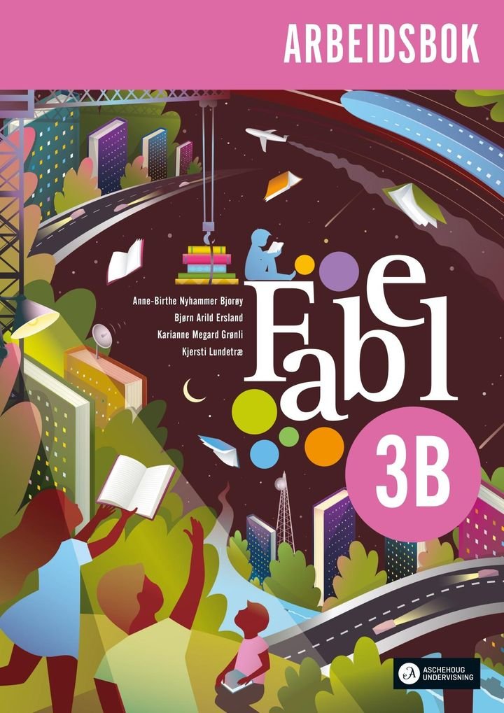 Fabel 3B - Arbeidsbok : norsk for barnetrinnet