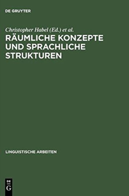 Räumliche Konzepte Und Sprachliche Strukturen