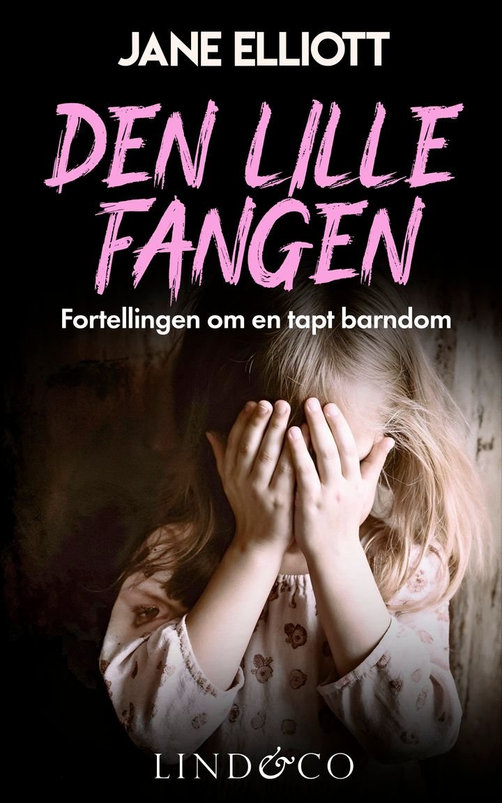 Den lille fangen - fortellingen om en tapt barndom