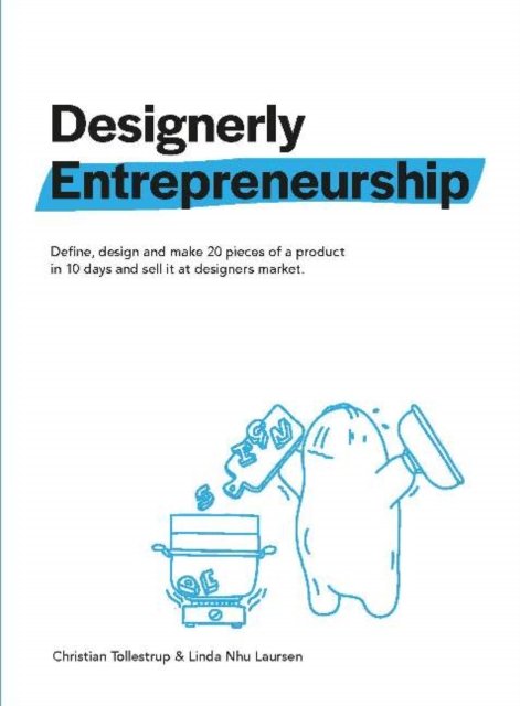 Designerly Entrepreneurship