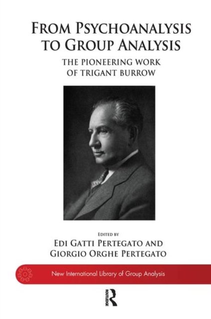 From Psychoanalysis to the Group