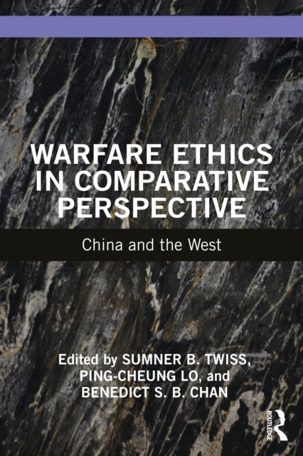 Warfare Ethics in Comparative Perspective