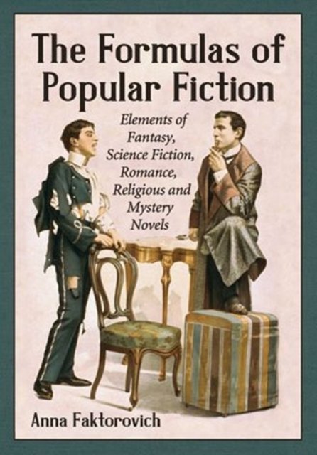 The Formulas of Popular Fiction