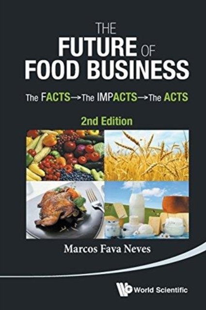FUTURE OF FOOD BUSINESS (2ND ED)