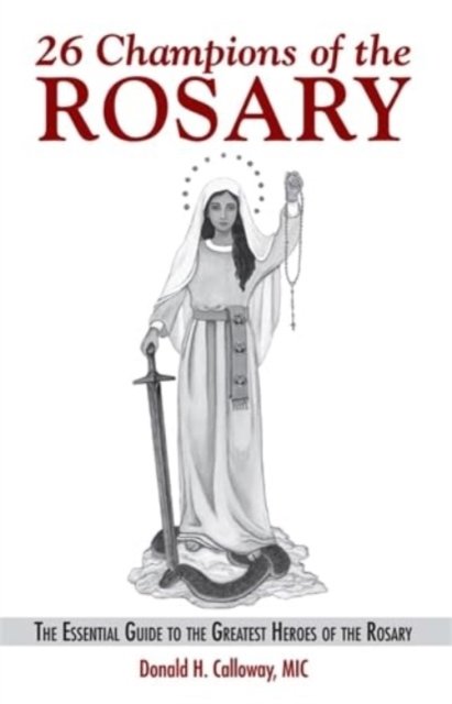 26 Champions of the Rosary