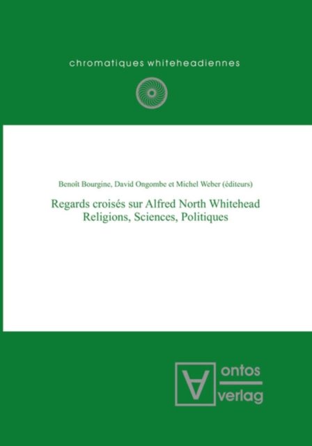 Regards croises sur Alfred North Whitehead