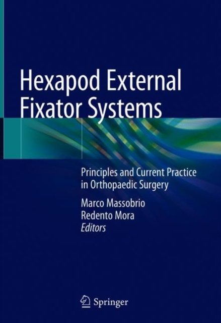 Hexapod External Fixator Systems