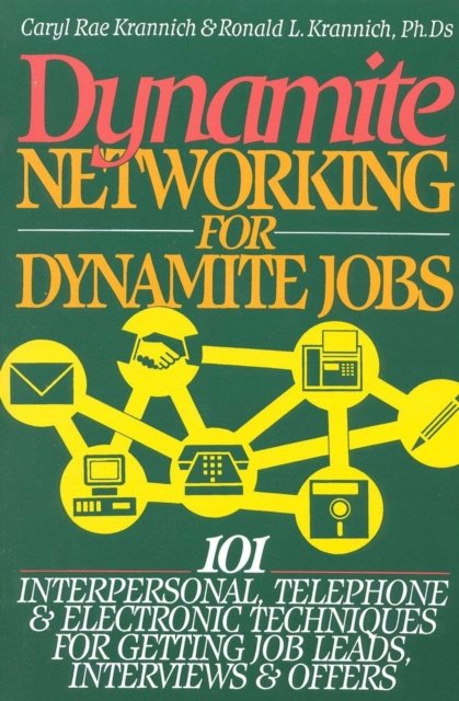 Dynamite Networking for Dynamite Jobs
