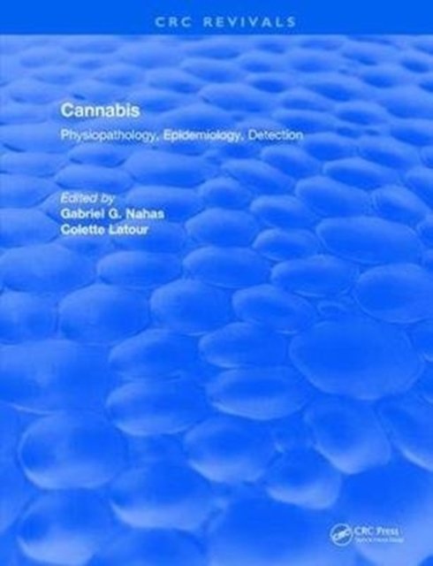 Revival: Cannabis Physiopathology Epidemiology Detection (1992)