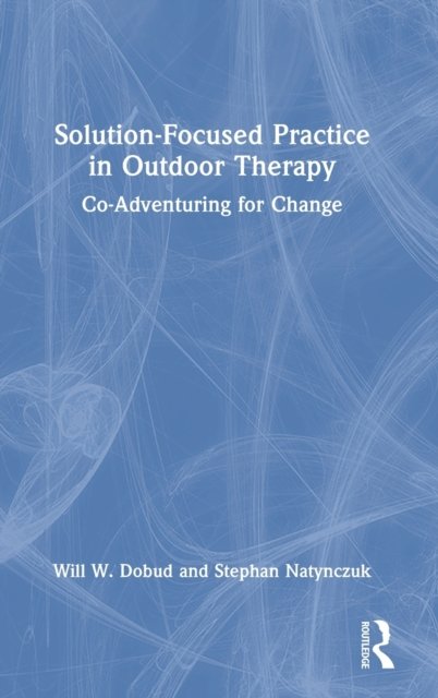 Solution-Focused Practice in Outdoor Therapy