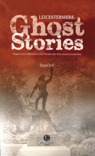 Leicestershire Ghost Stories