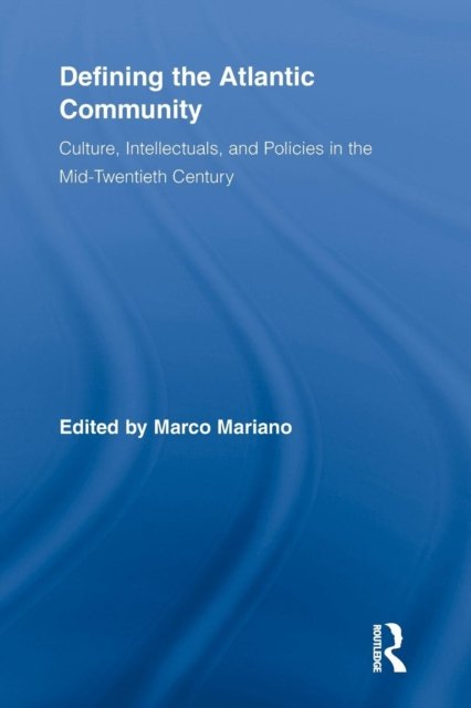 Defining the Atlantic Community