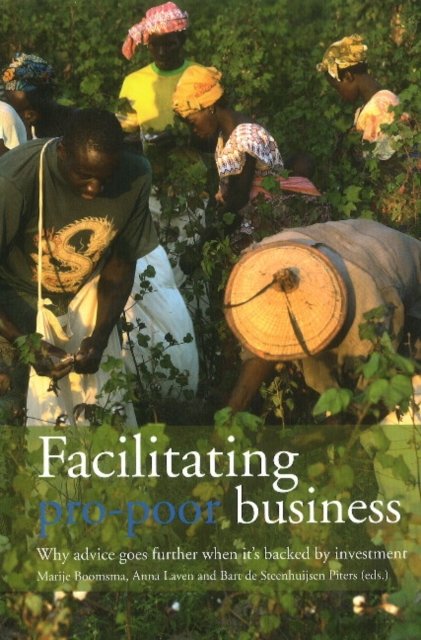 Facilitating Pro-Poor Business