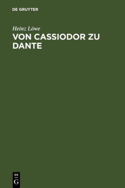 Von Cassiodor Zu Dante