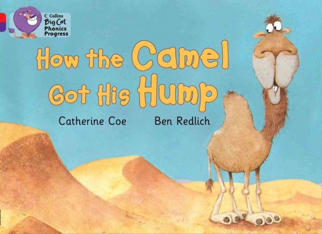 BIG CAT PHONICS CAMEL GOT HUMP