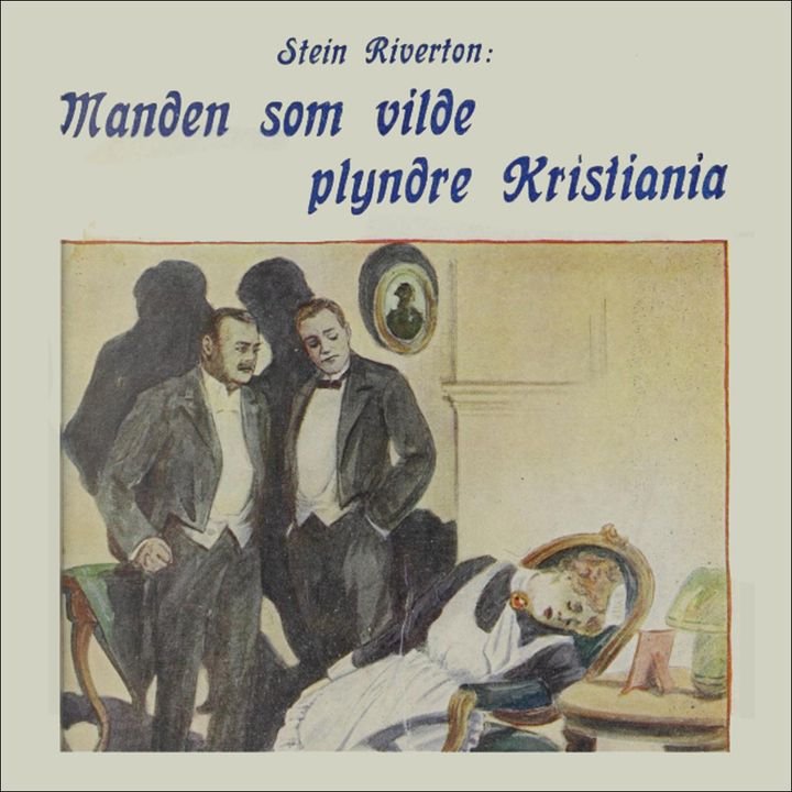 Mannen som ville plyndre byen