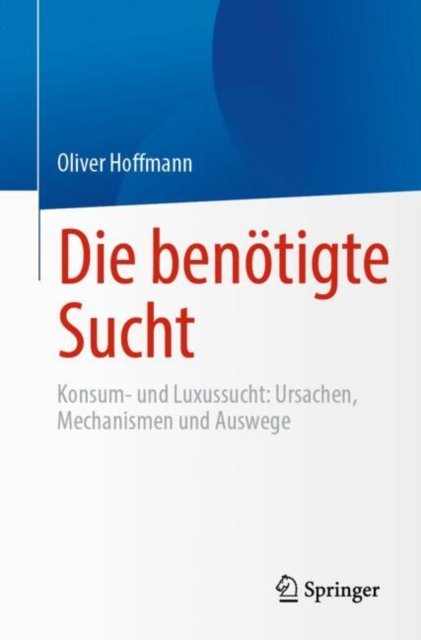 Die benotigte Sucht
