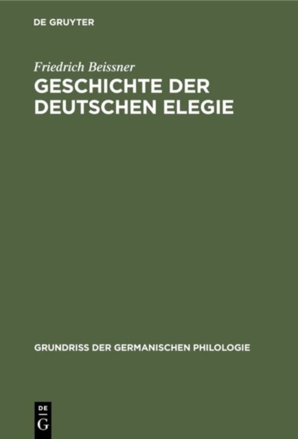 Geschichte Der Deutschen Elegie
