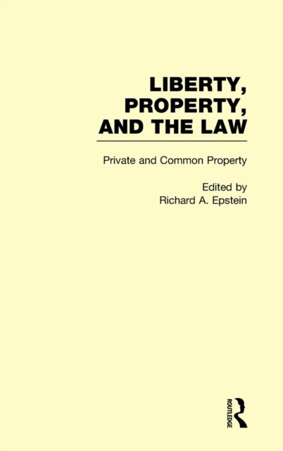 Private and Common Property