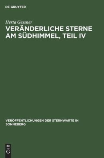 Veranderliche Sterne Am Sudhimmel, Teil IV