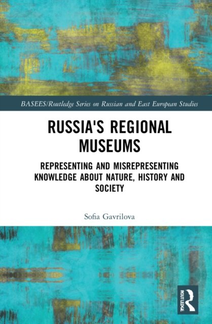 Russia''s Regional Museums