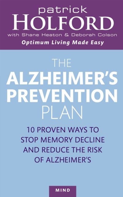 The Alzheimer''s Prevention Plan