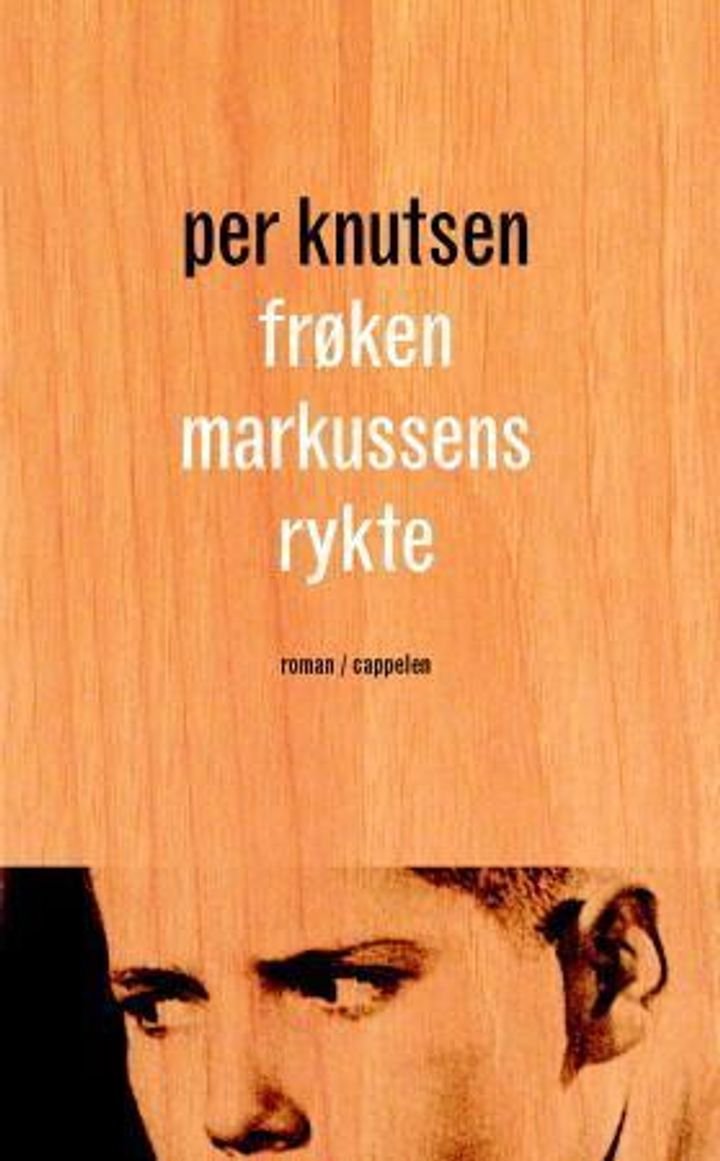 Frøken Markussens rykte - roman
