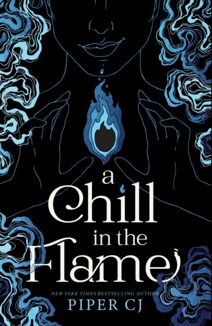 Chill in the Flame