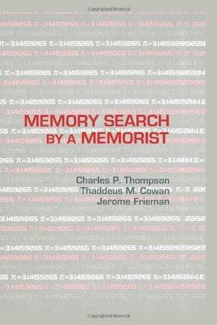 Memory Search By A Memorist